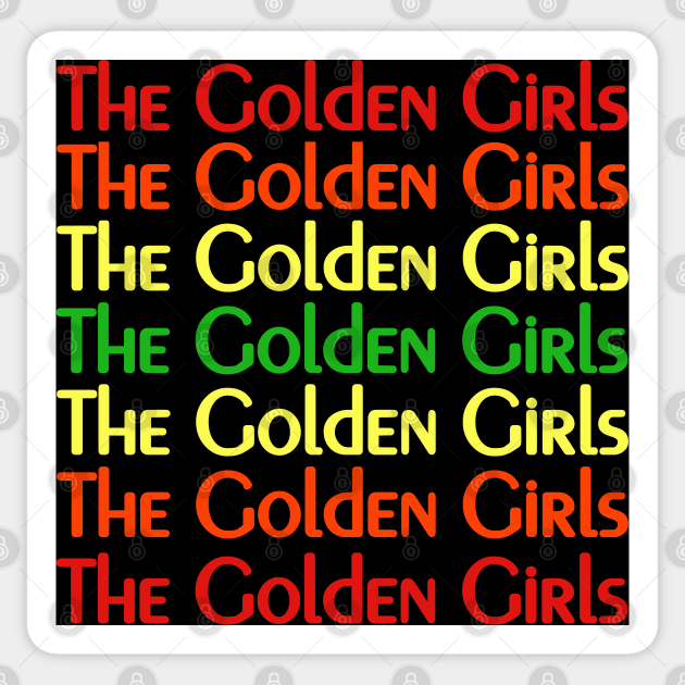 Golden Mary Tyler Moore Sticker by Golden Girls Quotes